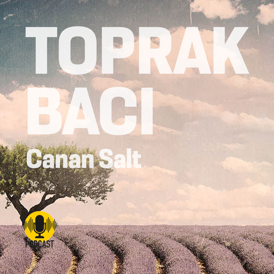 toprak-baci-podcast